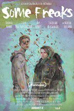 Watch Some Freaks M4ufreemovies