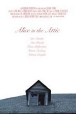 Watch Alice in the Attic M4ufreemovies