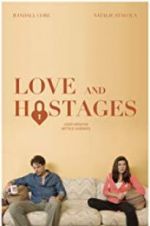 Watch Love and Hostages M4ufreemovies
