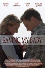 Watch Saving My Baby M4ufreemovies