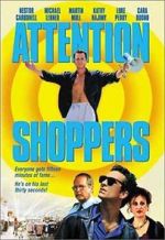 Watch Attention Shoppers M4ufreemovies