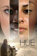 Watch Hue A Matter of Colour M4ufreemovies