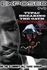 Watch Exposed: Tupac Breaking The Oath M4ufreemovies