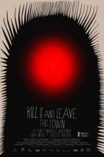 Watch Kill It and Leave This Town M4ufreemovies