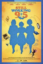 Watch Still Working 9 to 5 M4ufreemovies