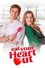 Watch Eat Your Heart Out M4ufreemovies