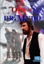 Watch The Ordeal of Dr. Mudd M4ufreemovies
