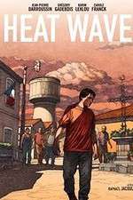 Watch Heat Wave M4ufreemovies