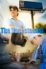 Watch The Vasectomist M4ufreemovies