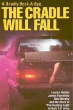 Watch The Cradle Will Fall M4ufreemovies