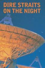Watch Dire Straits On the Night M4ufreemovies