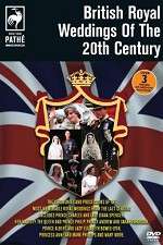 Watch British Royal Weddings of the 20th Century M4ufreemovies