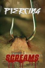 Piercing Screams