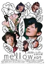 Watch Mellow M4ufreemovies