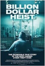 Watch Billion Dollar Heist M4ufreemovies