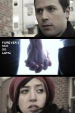 Watch Forever's Not So Long M4ufreemovies
