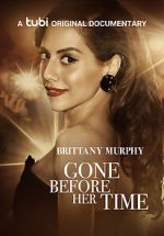 Watch Gone Before Her Time: Brittany Murphy M4ufreemovies