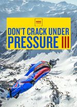 Watch Don\'t Crack Under Pressure III M4ufreemovies