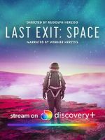 Watch Last Exit: Space M4ufreemovies