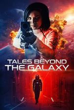 Watch Tales Beyond the Galaxy M4ufreemovies