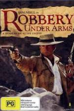 Watch Robbery Under Arms M4ufreemovies