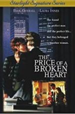 Watch The Price of a Broken Heart M4ufreemovies