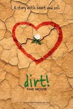 Watch Dirt The Movie M4ufreemovies