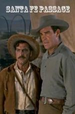 Watch Santa Fe Passage M4ufreemovies