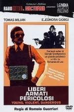Watch Liberi armati pericolosi M4ufreemovies