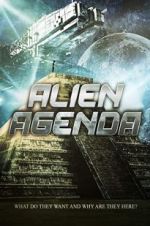 Watch Alien Agenda M4ufreemovies