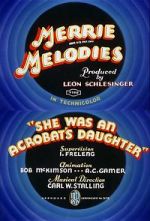 Watch She Was an Acrobat\'s Daughter (Short 1937) M4ufreemovies