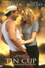 Watch Tin Cup M4ufreemovies