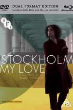 Watch Stockholm, My Love M4ufreemovies