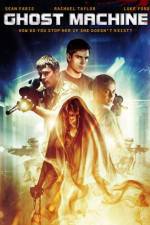 Watch Ghost Machine M4ufreemovies