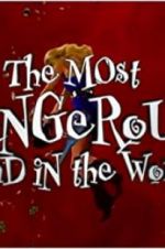 Watch The Most Dangerous Band in the World M4ufreemovies