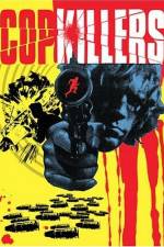 Watch Cop Killers M4ufreemovies