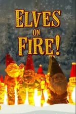 Watch Elves on Fire! M4ufreemovies