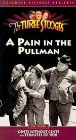 Watch A Pain in the Pullman (Short 1936) M4ufreemovies