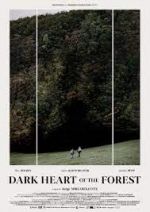 Watch Le coeur noir des forêts M4ufreemovies