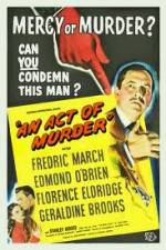 Watch An Act of Murder M4ufreemovies