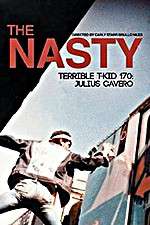 Watch The Nasty Terrible T-Kid 170 Julius Cavero M4ufreemovies