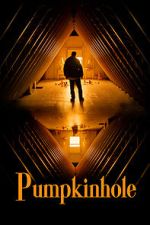Watch Pumpkinhole M4ufreemovies
