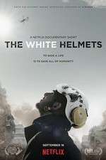Watch The White Helmets M4ufreemovies