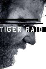 Watch Tiger Raid M4ufreemovies