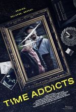 Watch Time Addicts M4ufreemovies