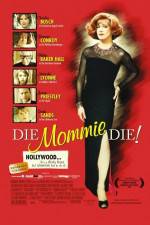 Watch Die Mommie Die M4ufreemovies