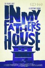 Watch In My Father's House M4ufreemovies