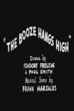 Watch The Booze Hangs High M4ufreemovies