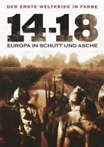 Watch 14-18: The Noise and the Fury M4ufreemovies