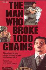 Watch The Man Who Broke 1,000 Chains M4ufreemovies